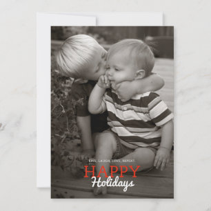 Live, Laugh, Love, Repeat. Holiday Card 5 x 7