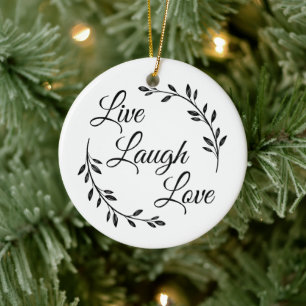 Live Laugh Love Script Ceramic Tree Decoration