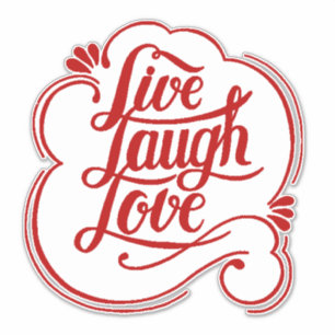 LIve laugh love  Sticker