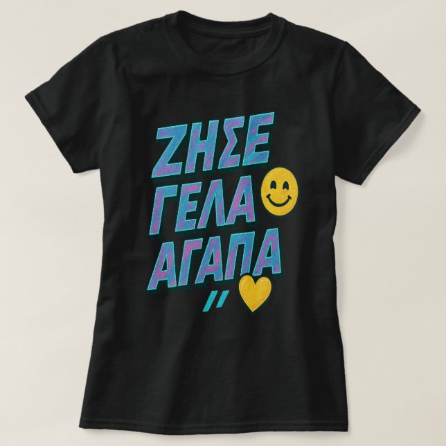 Live. Laugh. Love. 🇬🇷 T-Shirt (Design Front)