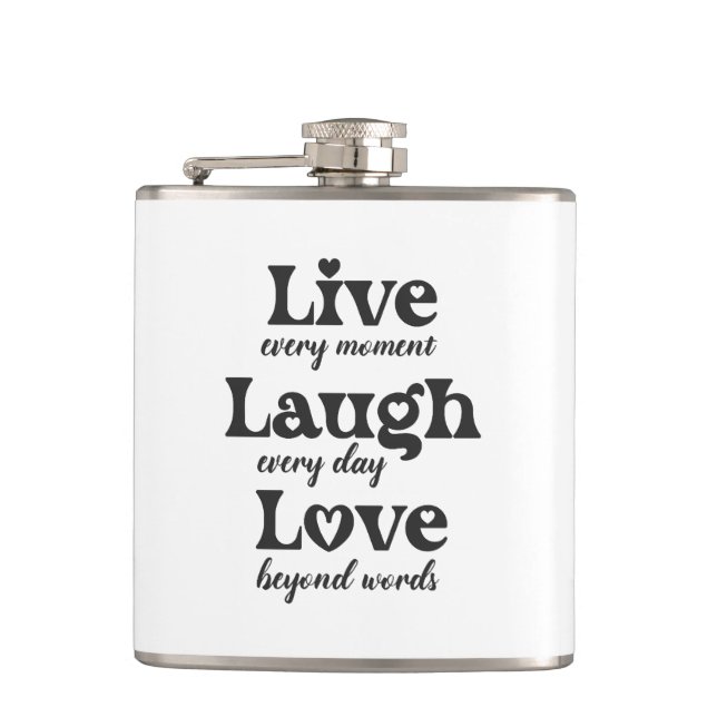live, laugh, love - three beautiful words hip flask (Front)