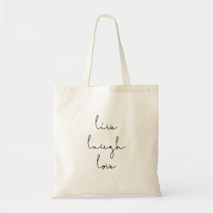 Live laugh love tote bag