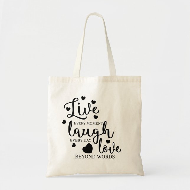 Live Laugh Love Tote Bag (Front)