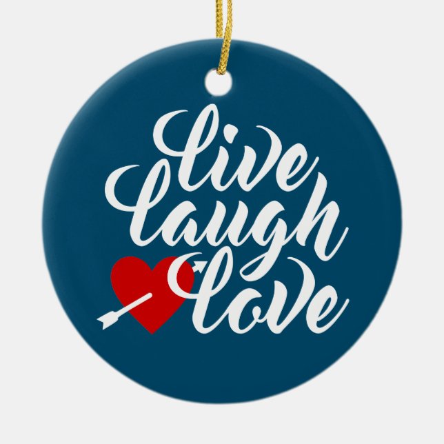 Live Laugh Love Valentine Calligraphy | Ornament (Front)