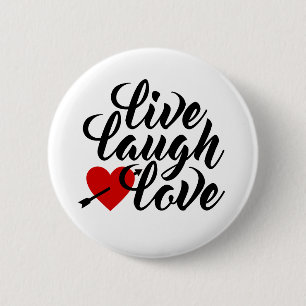 Live Laugh Love Valentine Calligraphy   Pin Button