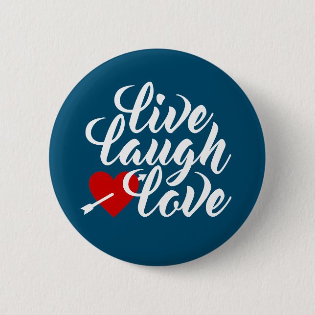 Live Laugh Love Valentine Calligraphy | Pin Button (Front)