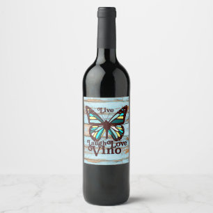 Live Laugh Love Vino Wine Label