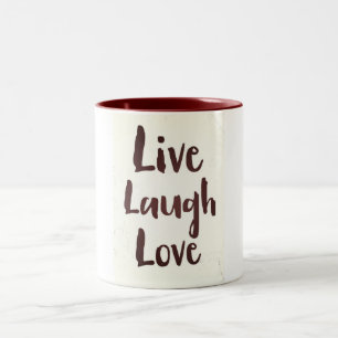 Live Laugh Love vintage inspirational quote Two-Tone Coffee Mug