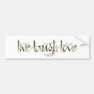 Live, Laugh, Love Words Bumper Sticker