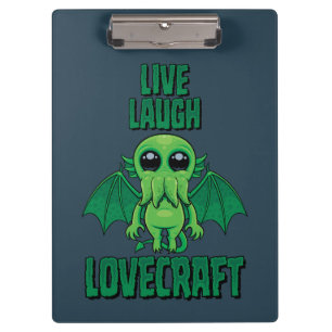 Live Laugh Lovecraft Cute Cthulhu Clipboard