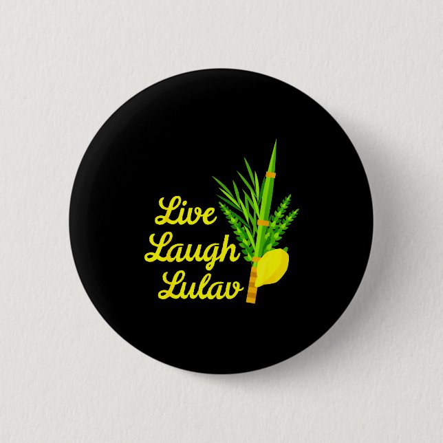 Live Laugh Lulav Etrog Happy Sukkot Jewish Sukkah  6 Cm Round Badge (Front)