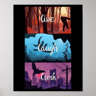 Live, Laugh, Lurk Cryptid Style Poster