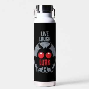 Live Laugh Lurk Mothman Cryptid Water Bottle