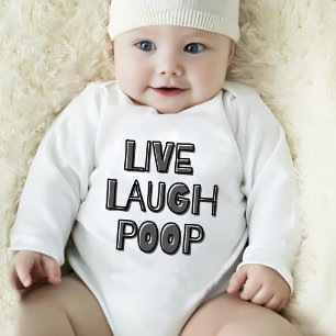 Live Laugh Poop Baby Bodysuit