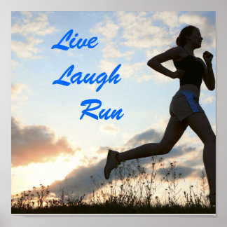 live laugh run poster
