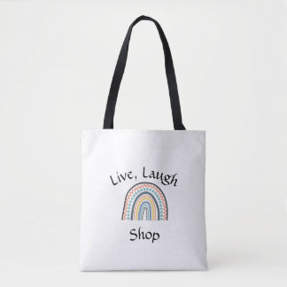 Live, Laugh Shop Tote Bag