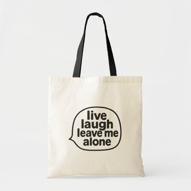 Live Laugh Tote Bag (Front)