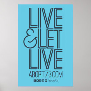 Live & Let Live Poster (Abort73.com)
