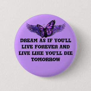 Live life_ 6 cm round badge