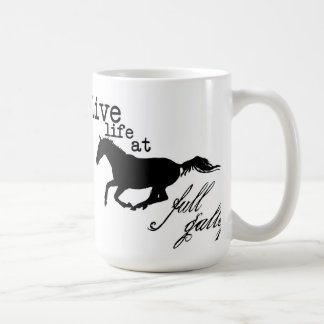 Live Life at Full Gallop Horse mug