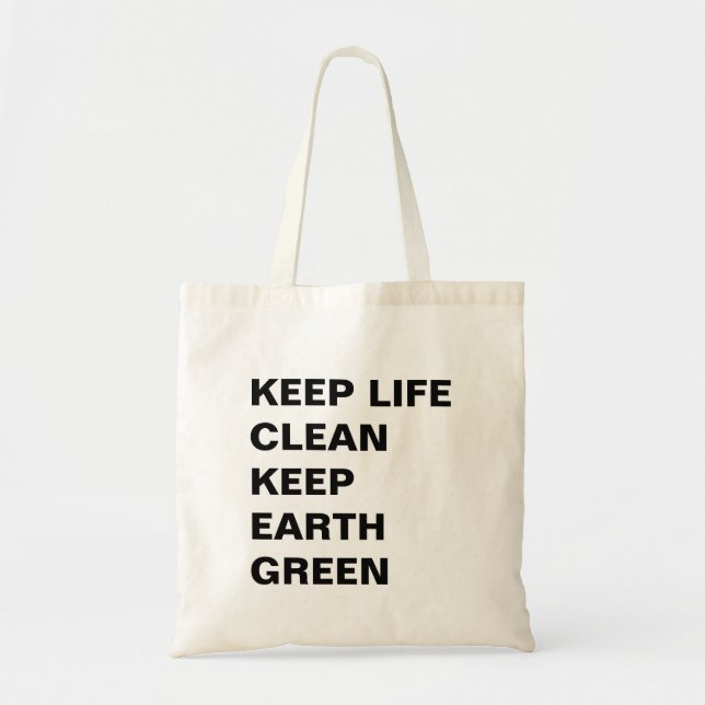 Live Life Cleaner Make Earth Greener Design Tote Bag (Front)