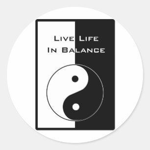 Live Life in Balance Classic Round Sticker