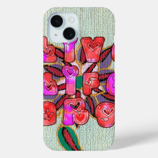 "Live Life Large" Art Print iPhone 15 Case