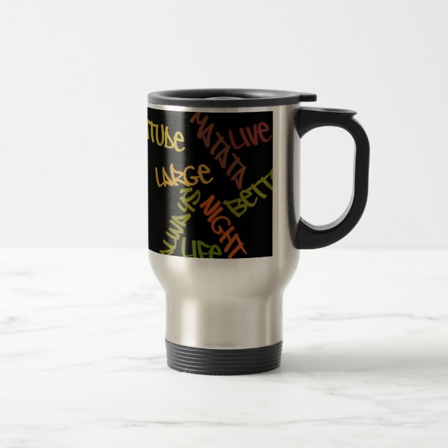 Live Life Large Word Art Print Travel Mug (Right)