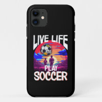 Live Life Play Soccer, Soccer Fan Sports Sunset