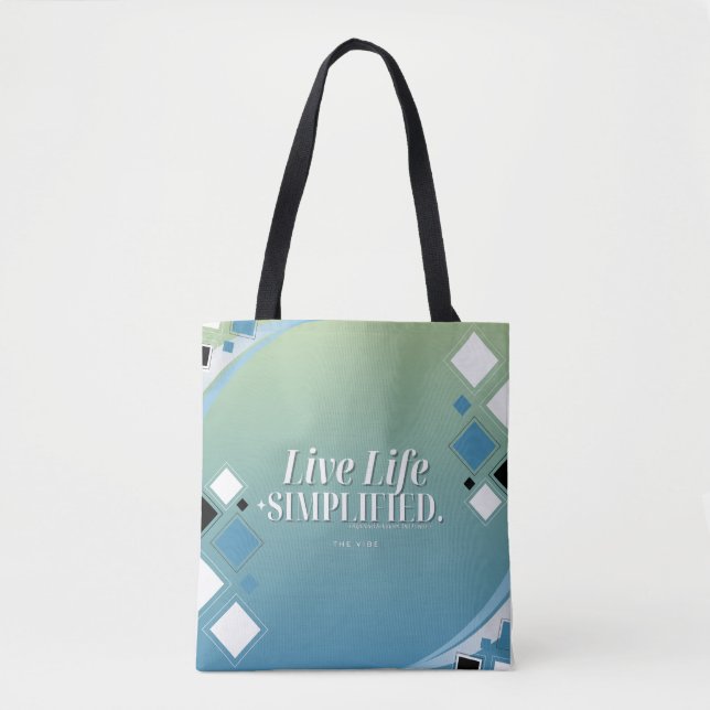 Live Life Simplified Tote Bag (Front)