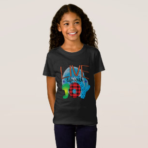 Live Life With Joy T-Shirt
