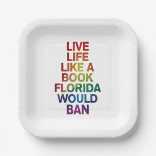 Live Like Book Florida Would Ban LGBTQ Pride Gift Paper Plate