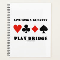 Live Long And Be Happy Play Bridge Four Card Suits