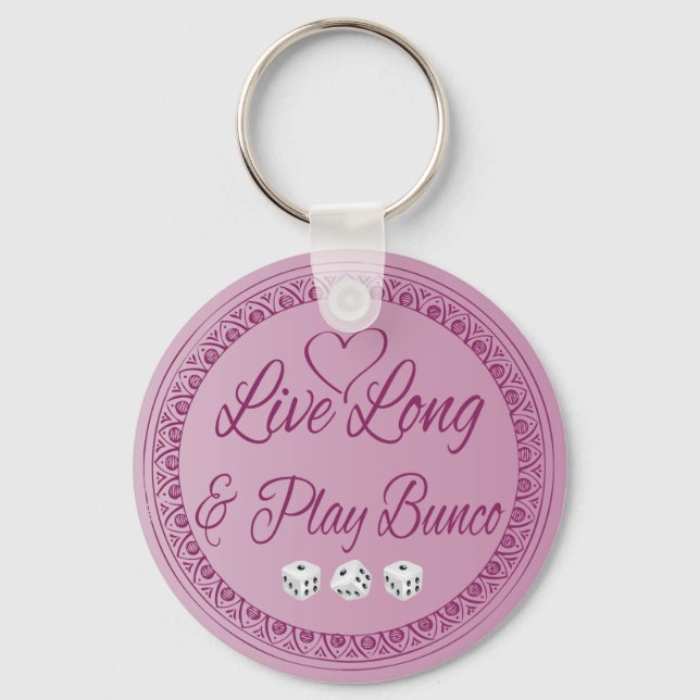 Live Long and Play Bunco Key Ring (Front)