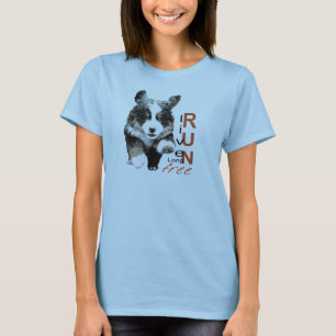 Live Long, Run Free Puppy t-shirt