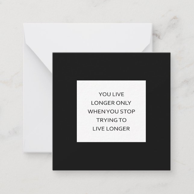 Live Longer by Living Freely Card (Front)