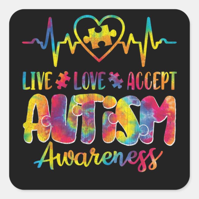 Live Love Accept Autism Awareness Support Acceptan Square Sticker (Front)