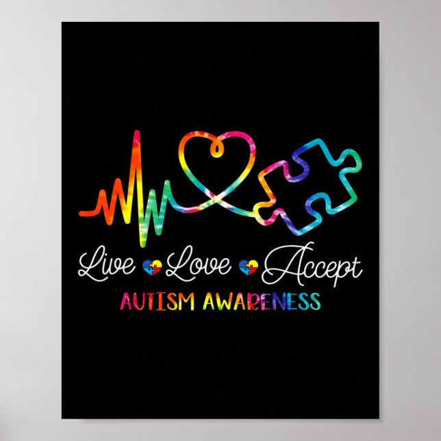 Live Love Accept Autism Awareness Tie Dye Autism M Poster (Front)