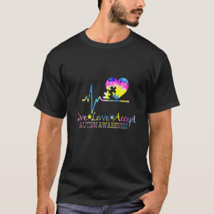 Live Love Accept Autism Awareness Tie Dye Support T-Shirt