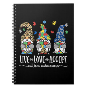 Live Love Accept Cute Gnome Autism Awareness Desig Notebook