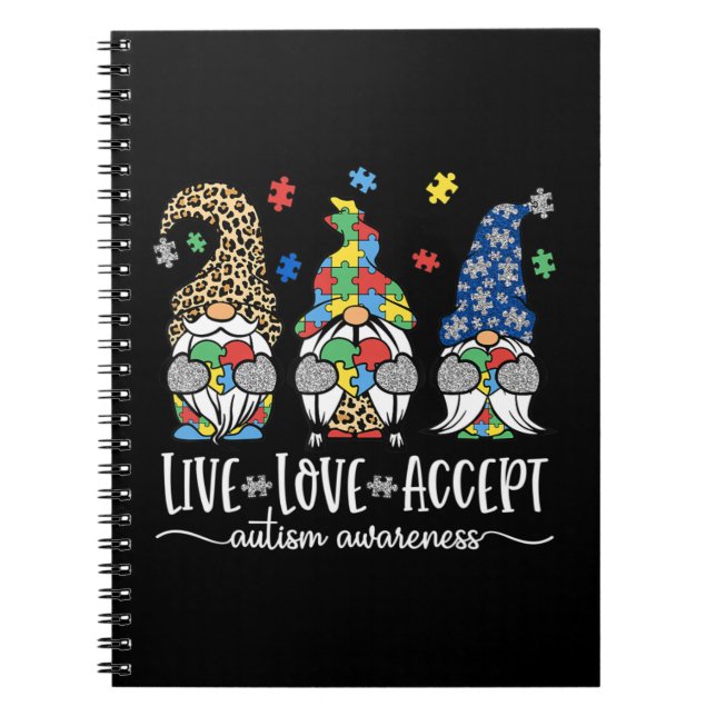 Live Love Accept Cute Gnome Autism Awareness Desig Notebook (Front)