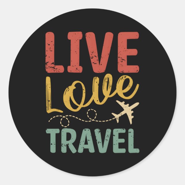 Live Love Aeroplane Travel Traveller Classic Round Sticker (Front)