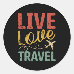 Live Love Aeroplane Travel Traveller Classic Round Sticker