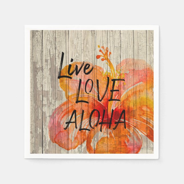 Live Love Aloha Hibiscus Beach Sign Napkin (Front)