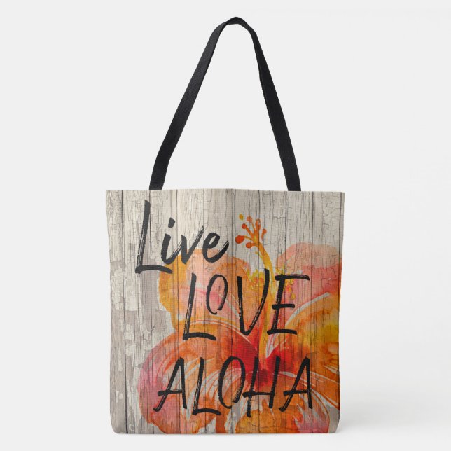 Live Love Aloha Hibiscus Beach Sign Tote Bag (Front)