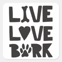 Live Love Bark Happy Bark Dogs Bark Quotes K9 Quot