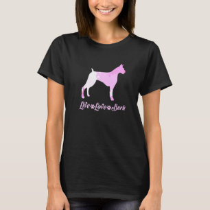 Live Love Bark Pink Boxer Proud Perfect Dog Paws T-Shirt