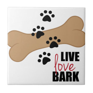 Live Love Bark Tile