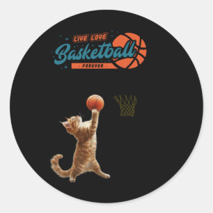 Live Love Basketball Forever Classic Round Sticker
