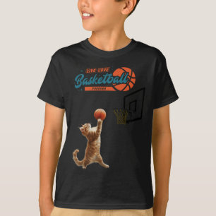 Live Love Basketball Forever T-Shirt